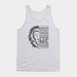 I can do all things through who Christ strengthens me Tank Top